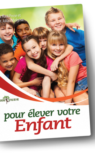 Pour élever votre enfant